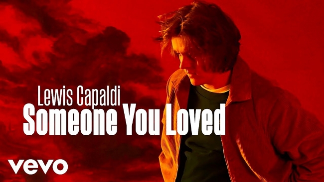 Full Lyrics of "Someone You Loved" - Lewis Capaldi