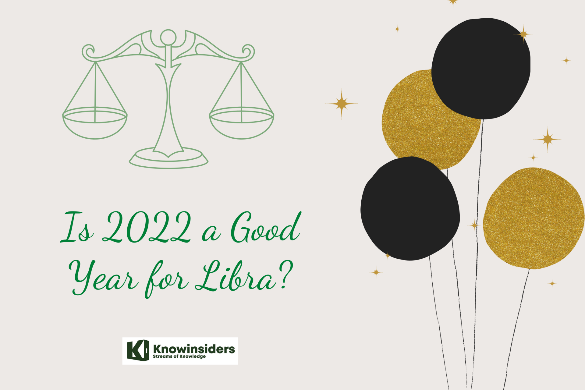 Is 2022 a Good Year for Libra?