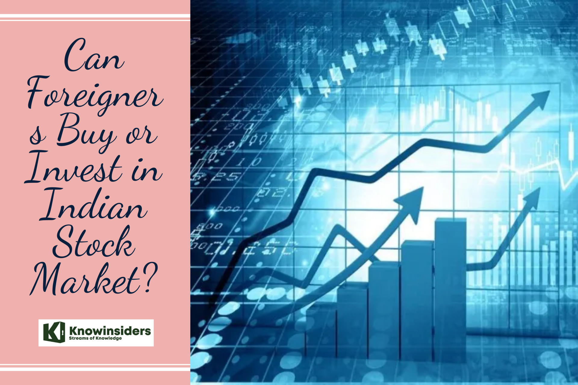 Can Foreigners Buy or Invest in the Indian Stock Market?