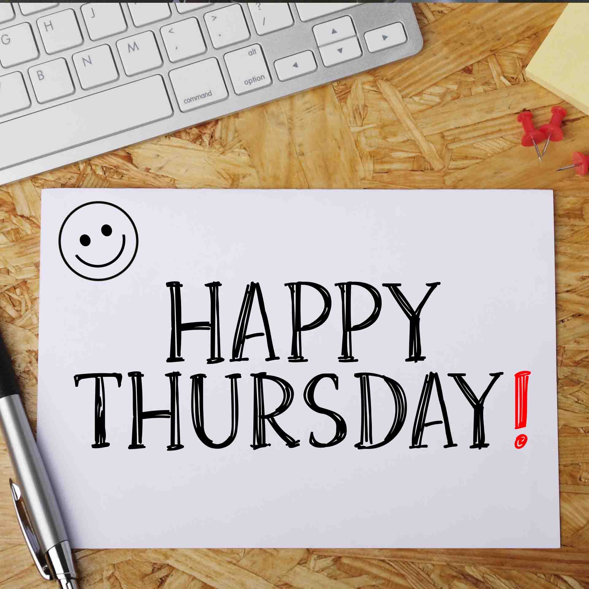 Happy Thursday: Best Wishes, Quotes, and Great Messages ...