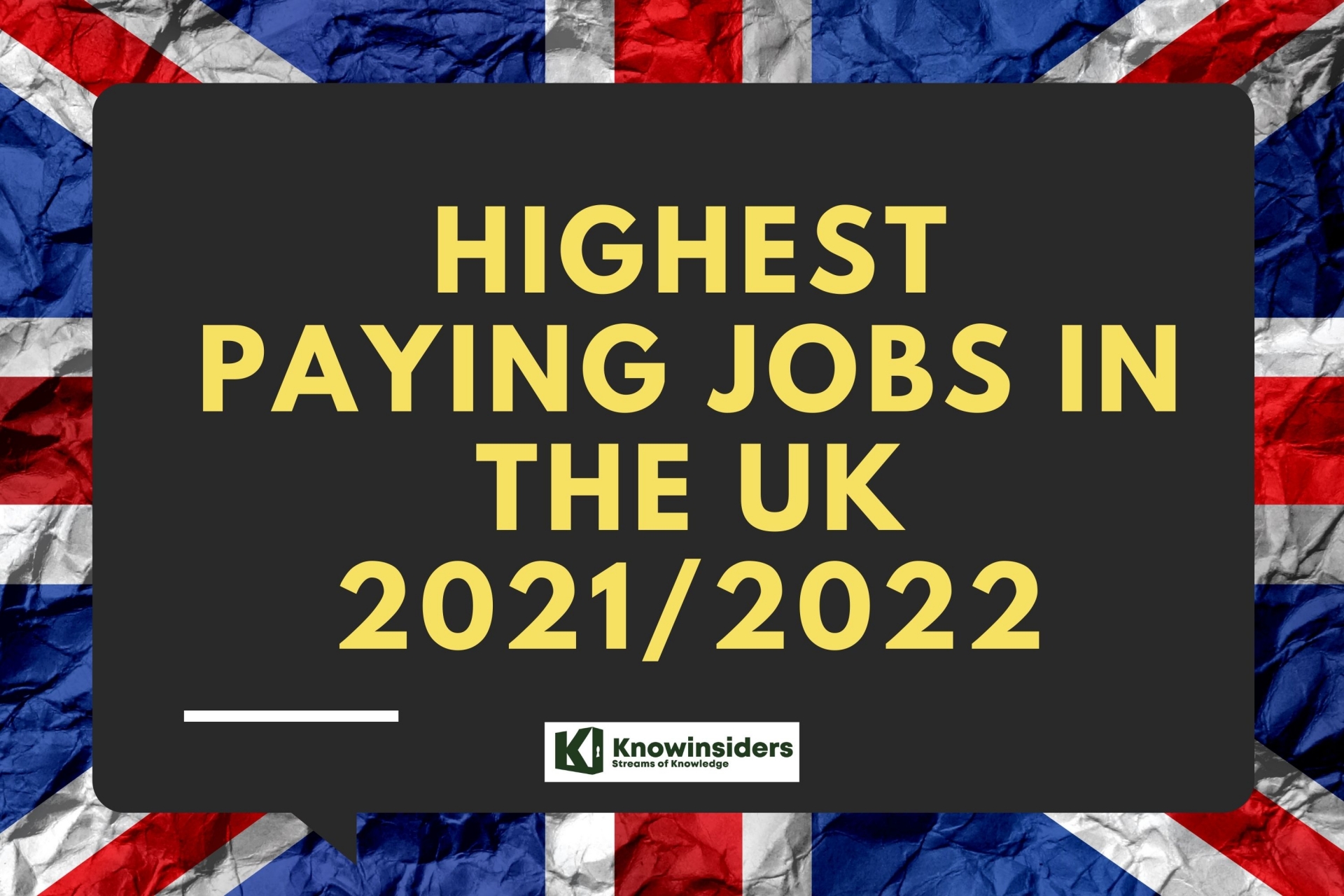 highest paying jobs in the UK. Photo: KnowInsiders