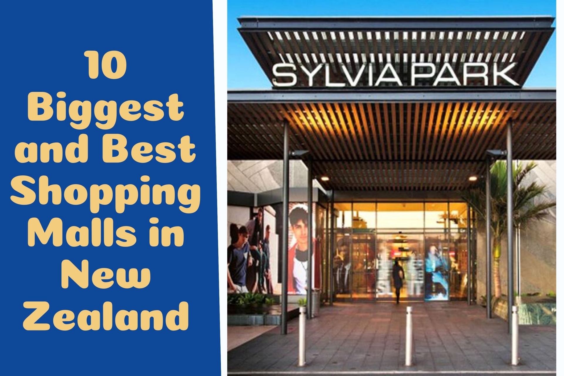 10 Biggest & Best Shopping Malls For Foreigner in New Zealand