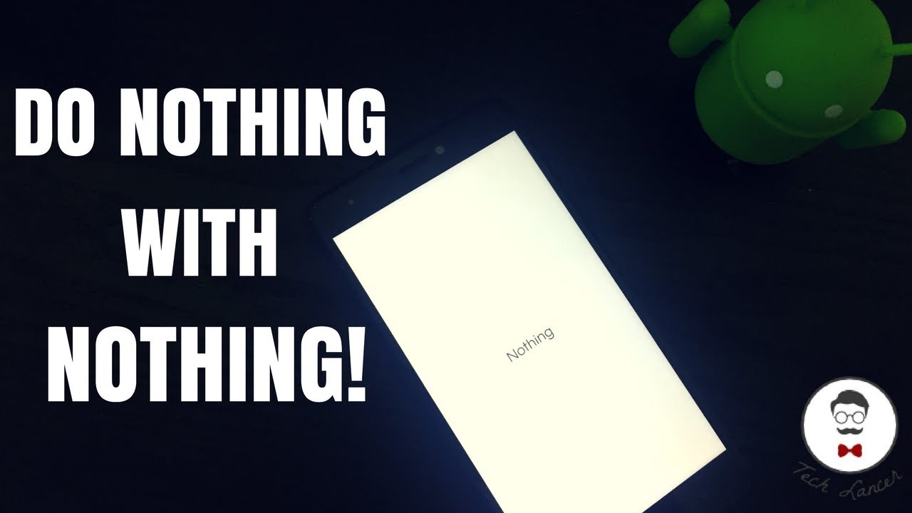 What is Nothing App: Tips to download for free and use effectively