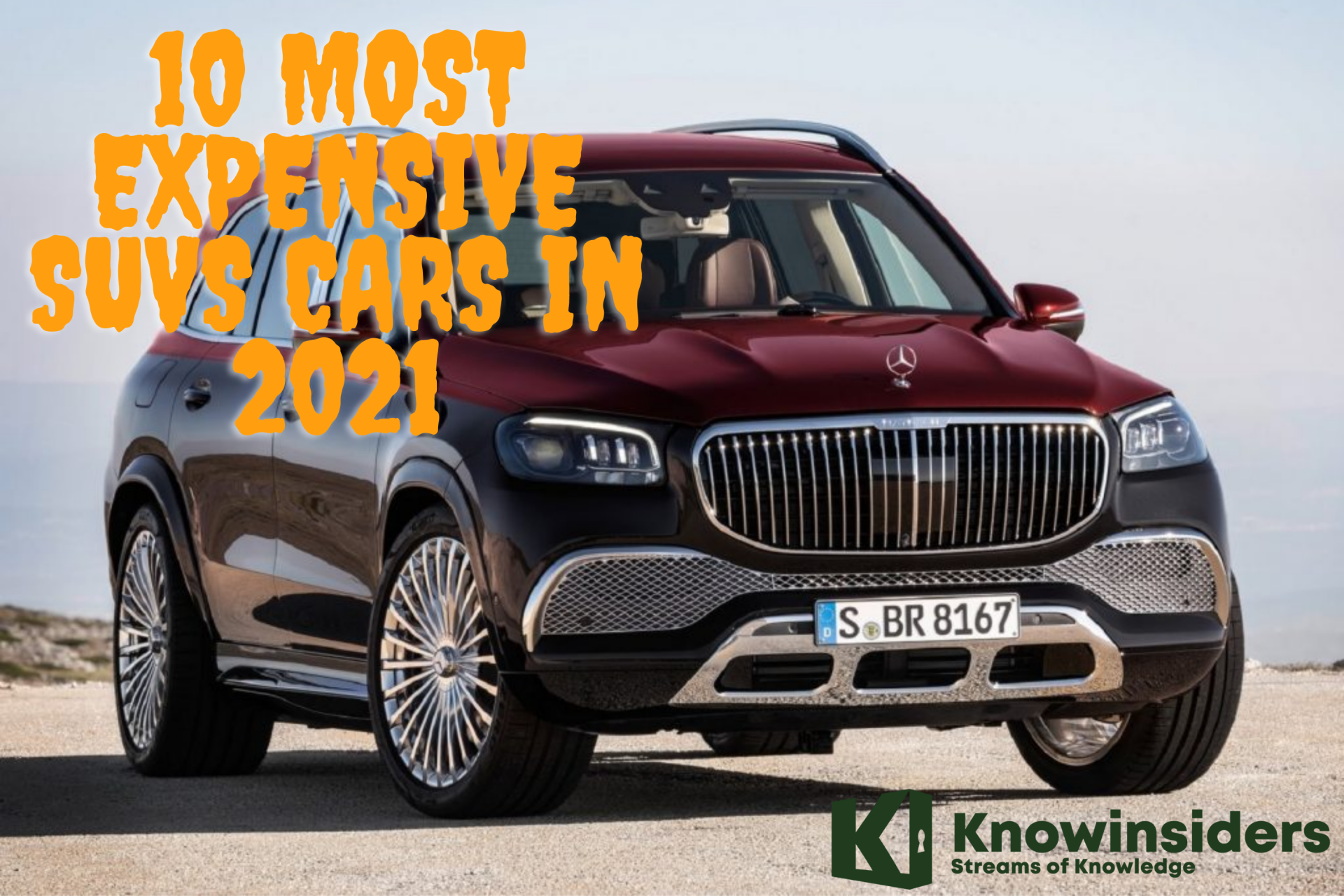 TOP 10 SUVs Car - Most Expensive in 2021
