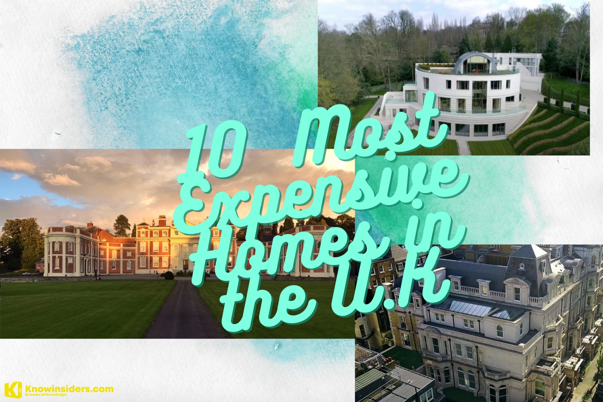 Top 10 Most Expensive Houses in the U.K in 2021/2022