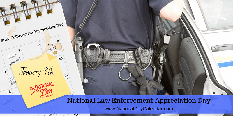 FACTS ABOUT NATIONAL LAW ENFORCEMENT APPRECIATION DAY