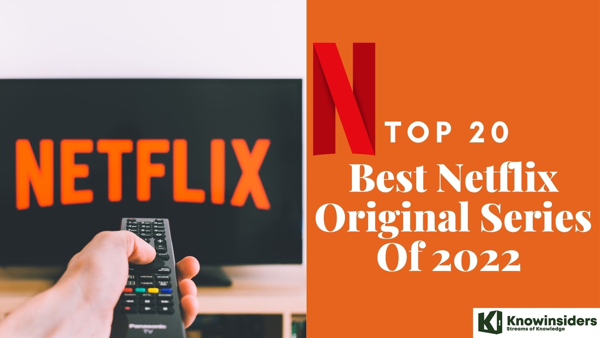 Top 20 Best Netflix Original Series in 2022