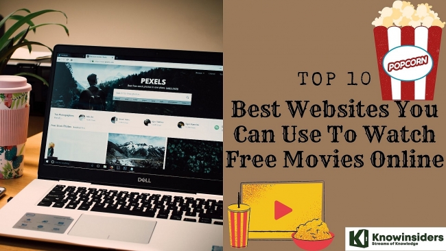 Top 10 Best and Free Websites To Watch Movies Online