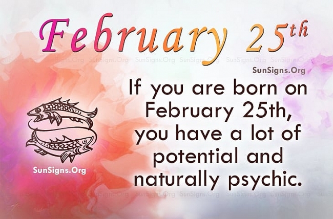 Born Today February 25: Birthday Horoscope - Astrological prediction for Personality, Love and Career