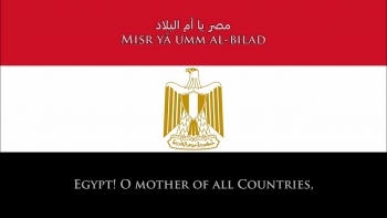 What Is The Egypt National Anthem: English Translation, Original Lyrics And History