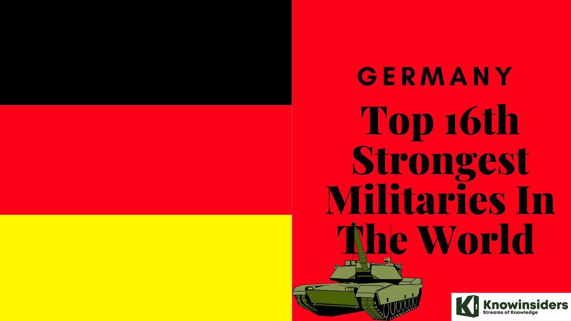 Germany – Top 16th Strongest Militaries In The World 