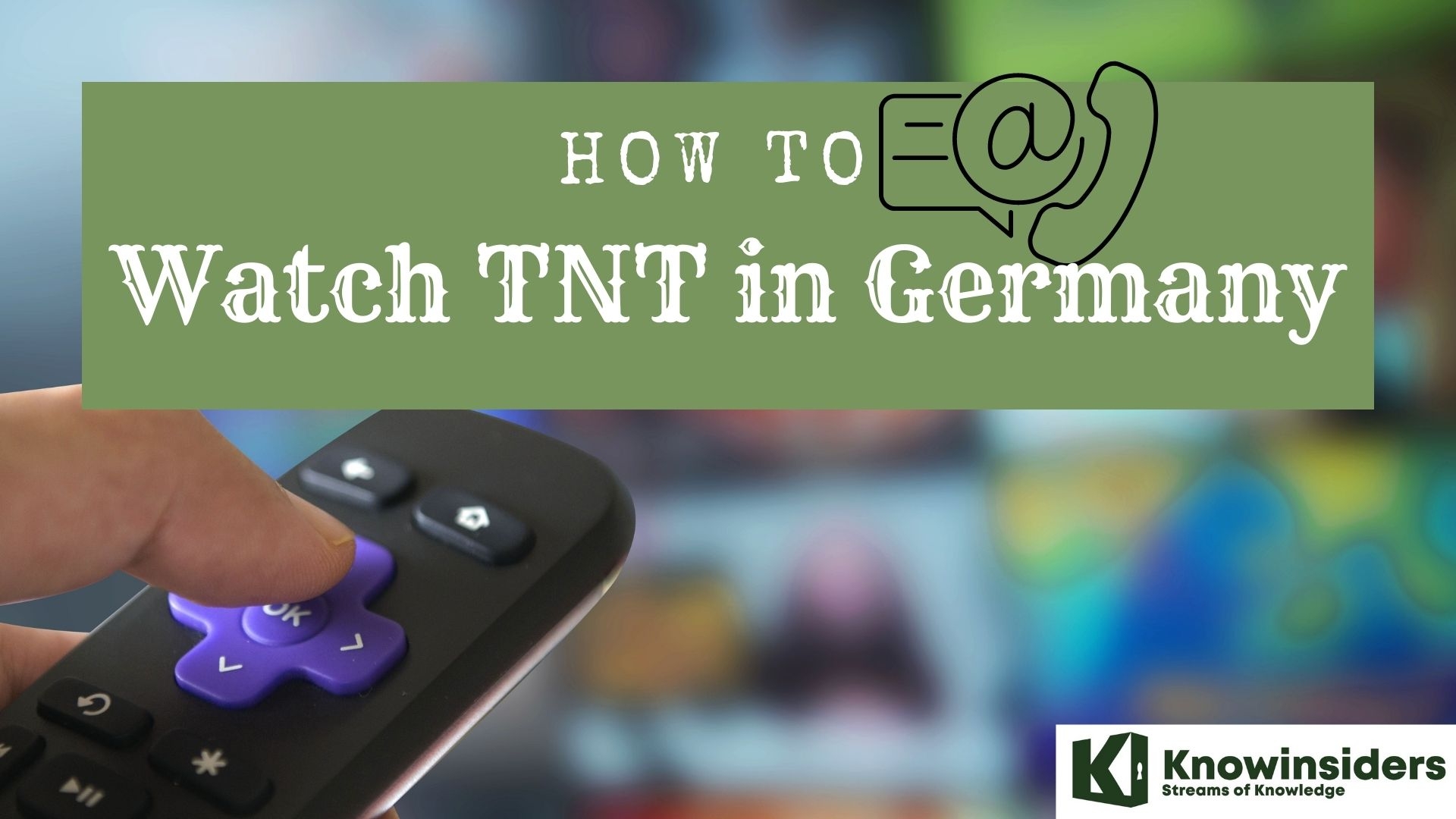 How to Watch TNT in Germany