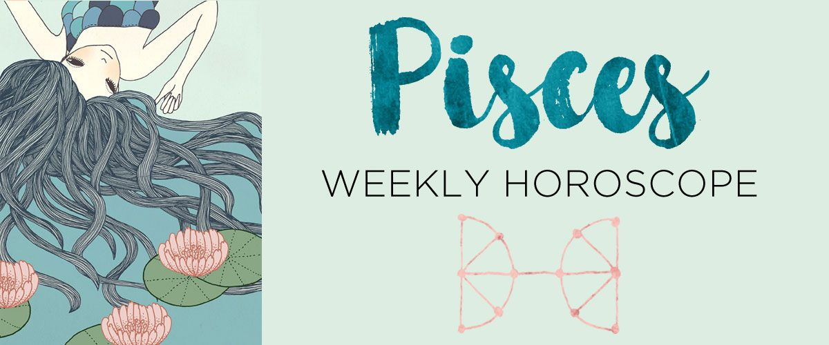 Pisces Weekly Horoscope (March 8-14) 