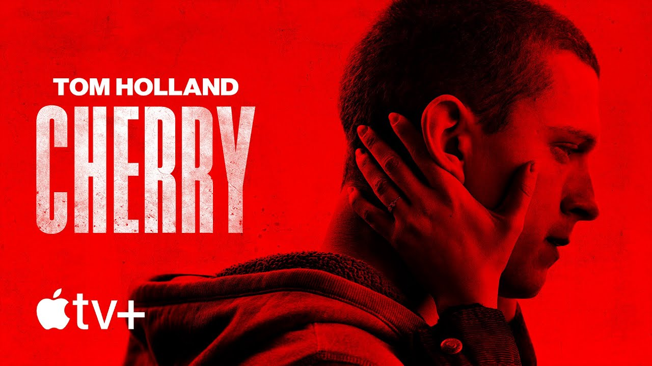 ‘Cherry’ on Apple TV+: Schedule, Tom Holland cast, Plot, Trailer and More