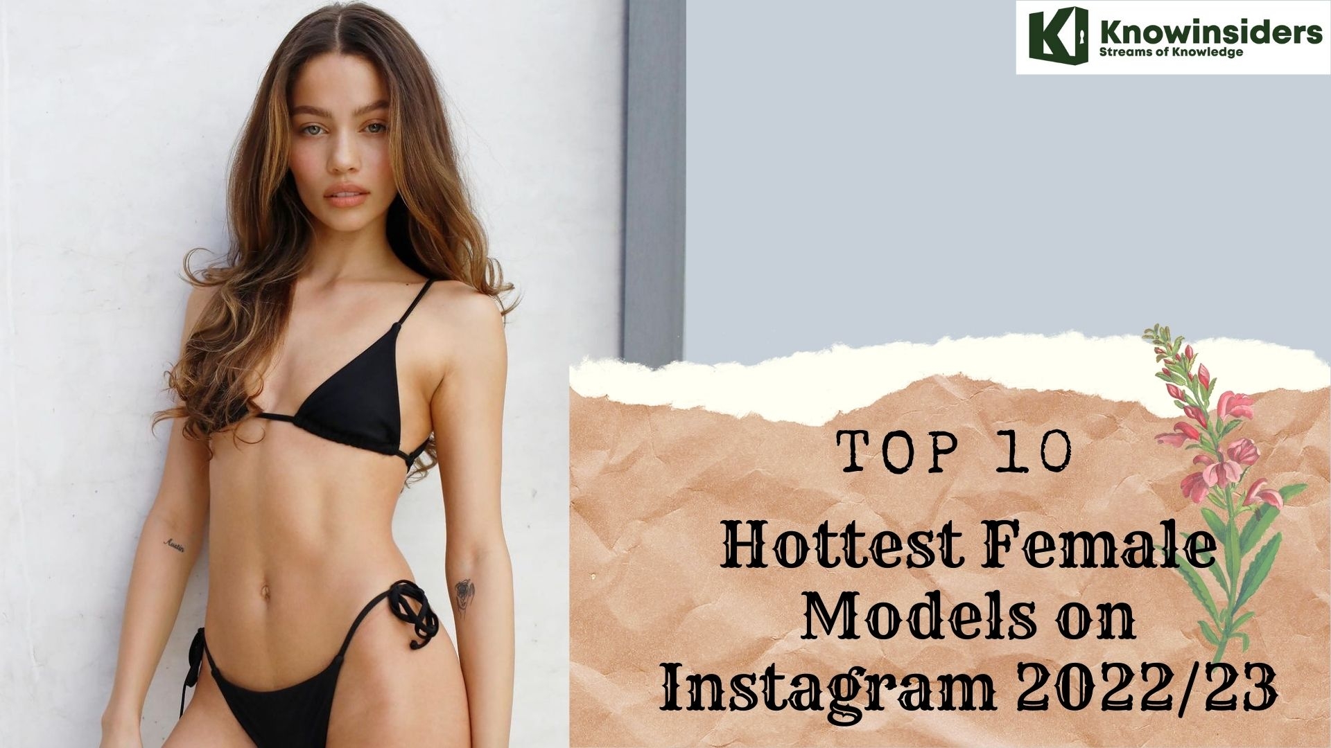 Top 10 Hottest Female Models on Instagram