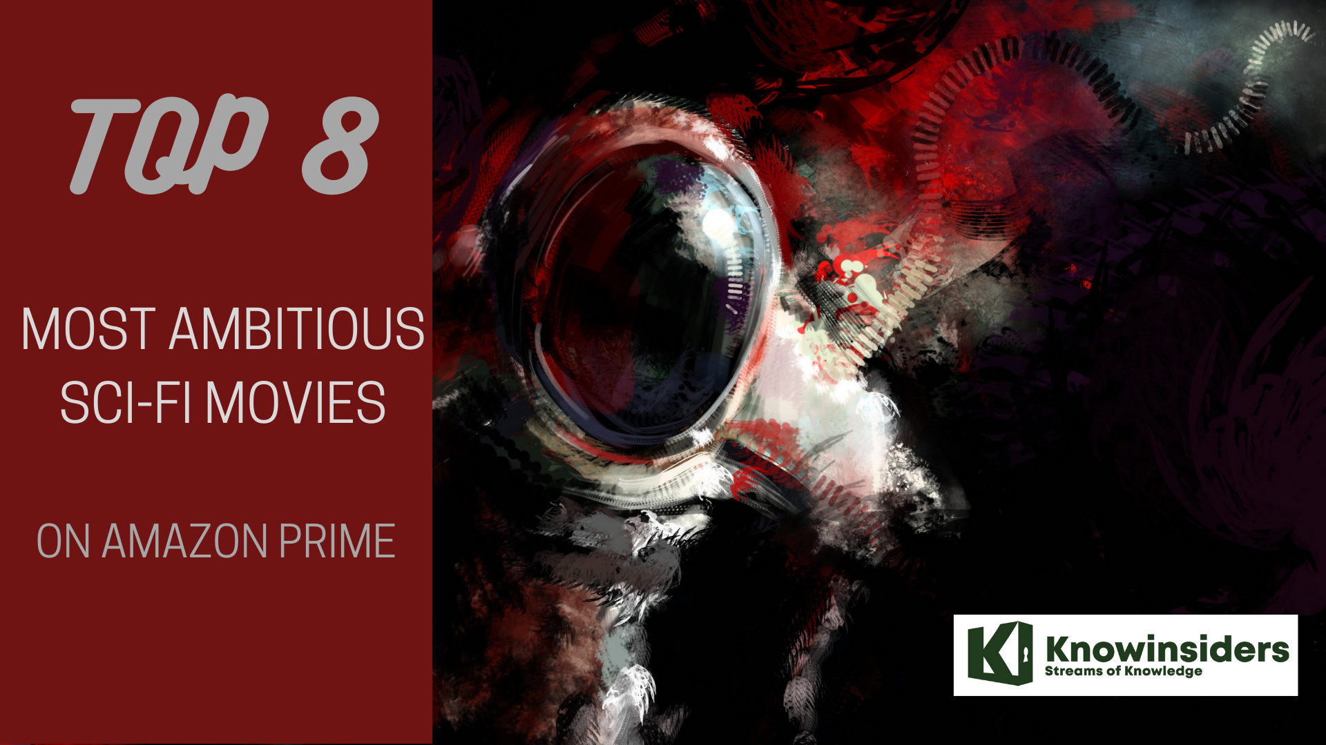 Top 8 Best Sci-fi Movies on Amazon Prime