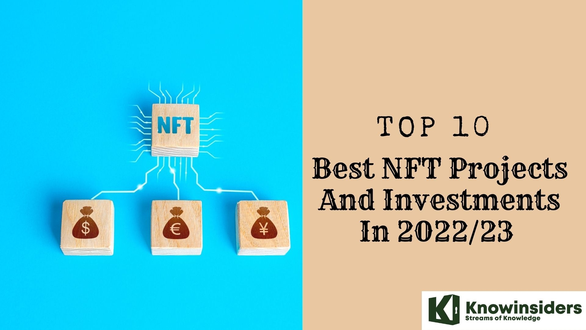 Top 10 Best NFT Projects And Investments In 2022/23 