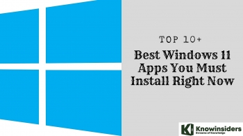 Top 10+ Best Windows 11 Apps You Must Install Right Now