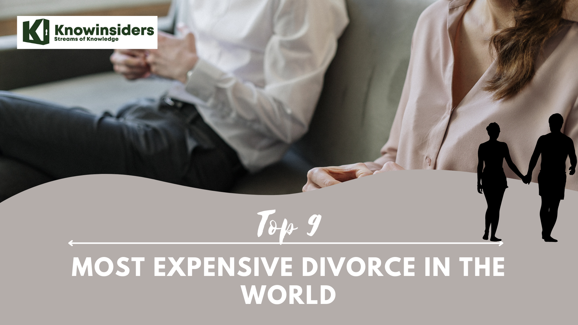 Top 9 Most Expensive Divorces In the World