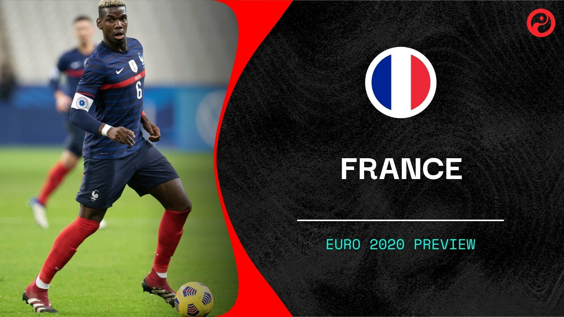France Euro 2020: Schedule Fixtures, Full Squad List, Key Players, Manager, Tactics and Predictions