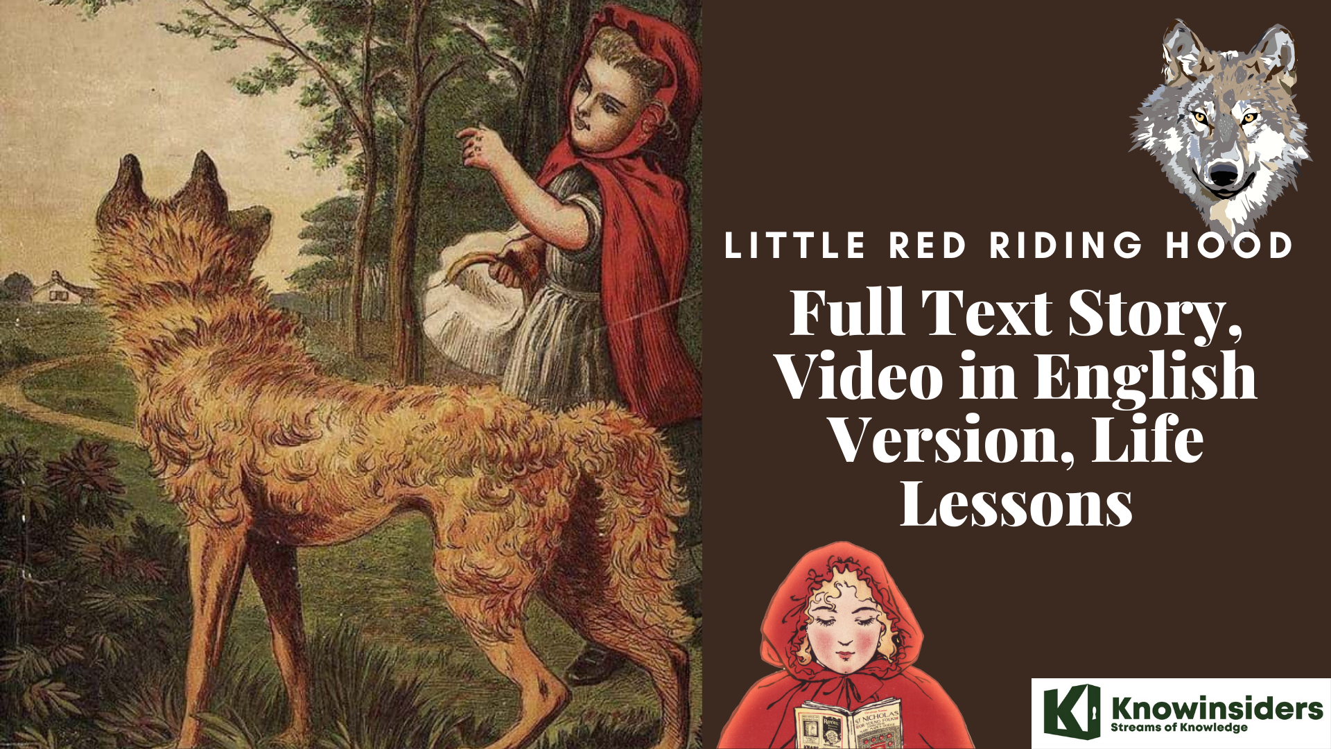 Little Red Riding Hood FairyTale: Full Text Story, Video in English Version, Life Lessons