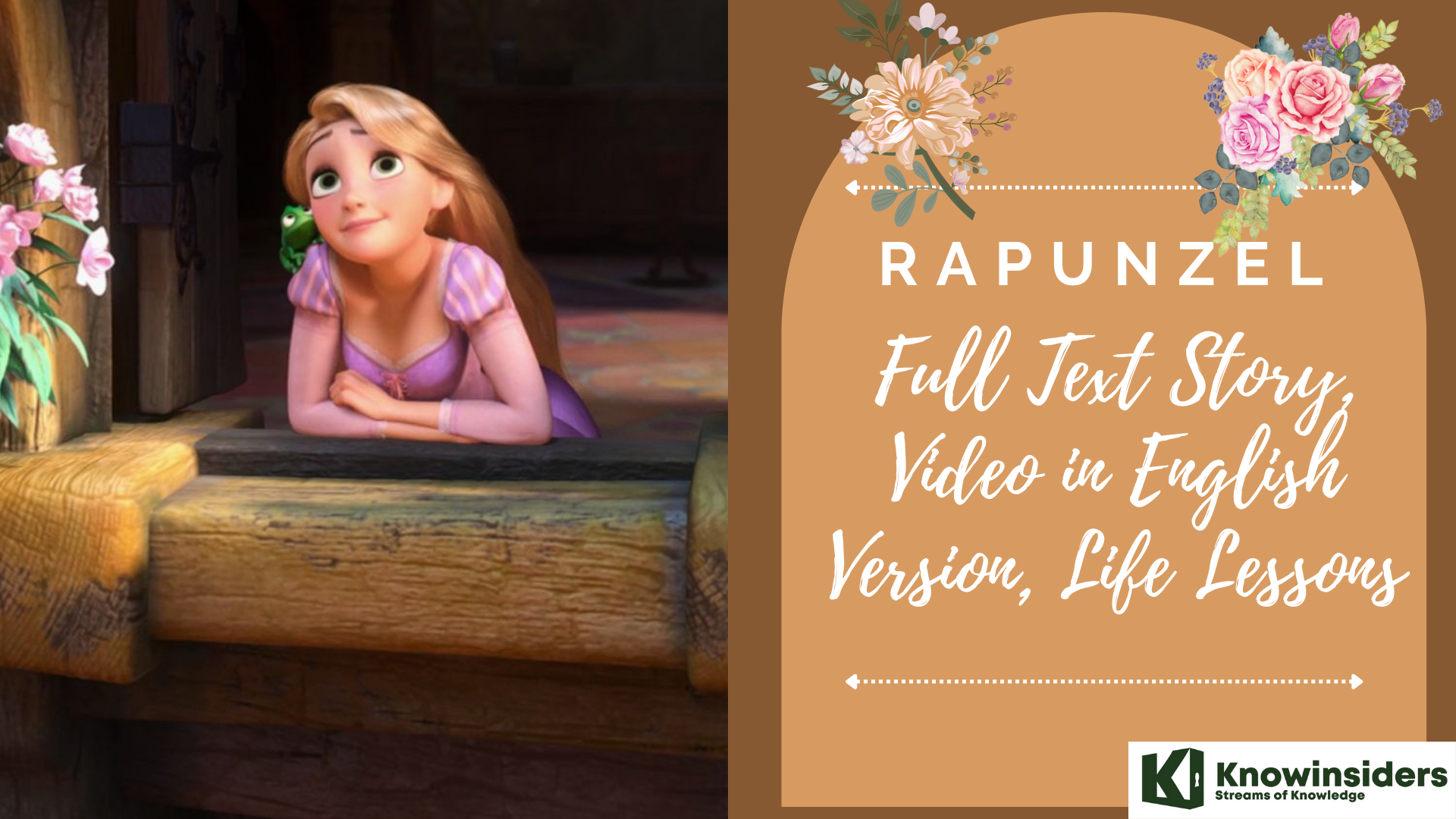 Rapunzel FairyTale: Full Text Story, Video in English Version, Life Lessons