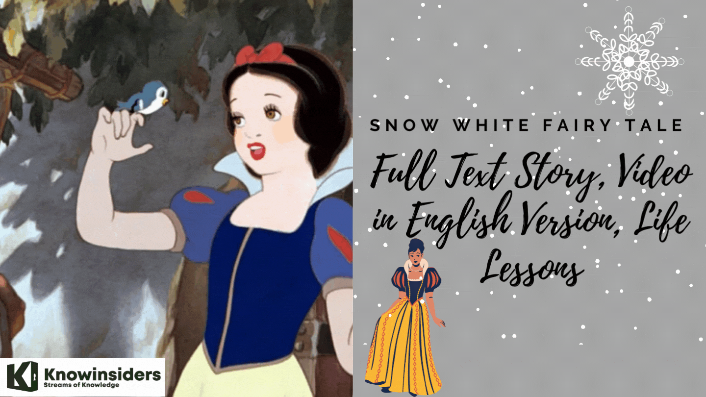 Snow White and the Seven Dwarfs: Full Text Story, Video in English Version, Life Lessons