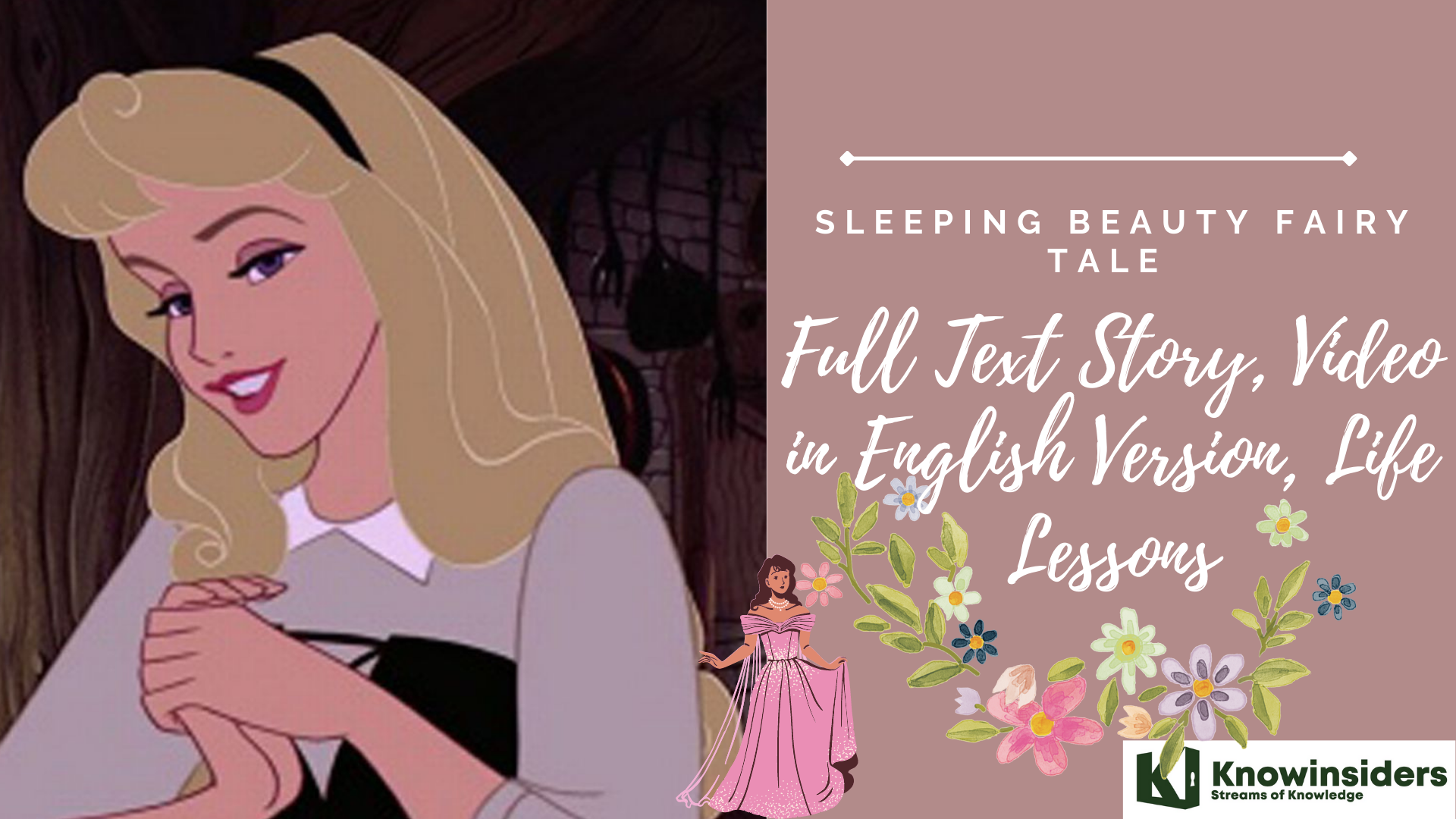 Sleeping Beauty: Full Text Story, Video in English Version, Life Lessons