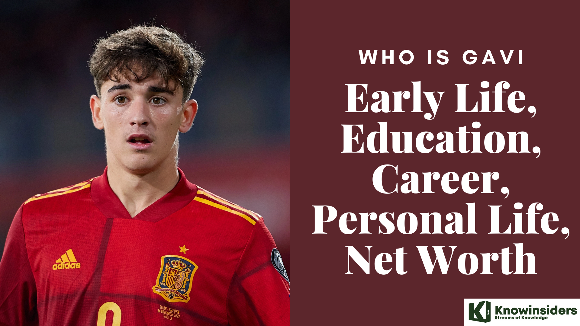 Who Is Gavi: Early Life, Education, Career, Personal Life, Net Worth