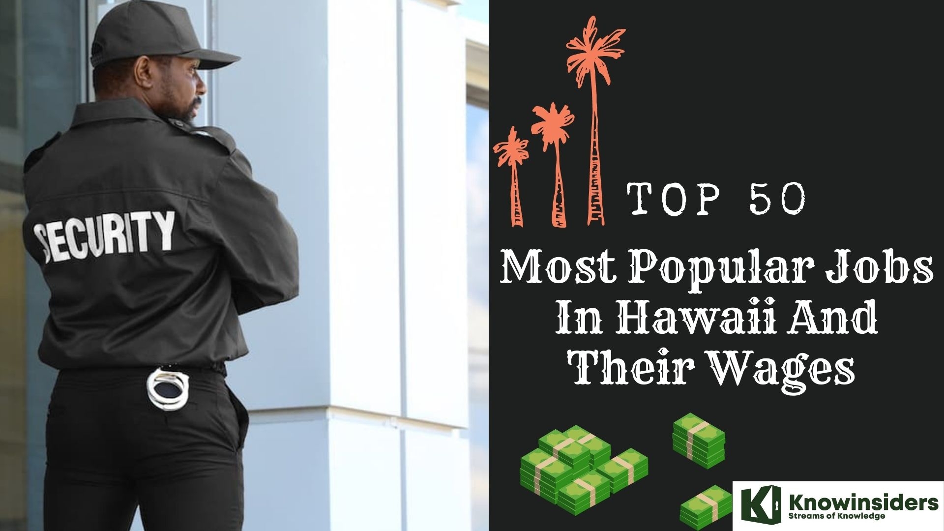 How to Get a Job in Hawaii - Top 50 Most Popular Jobs and Their Wages