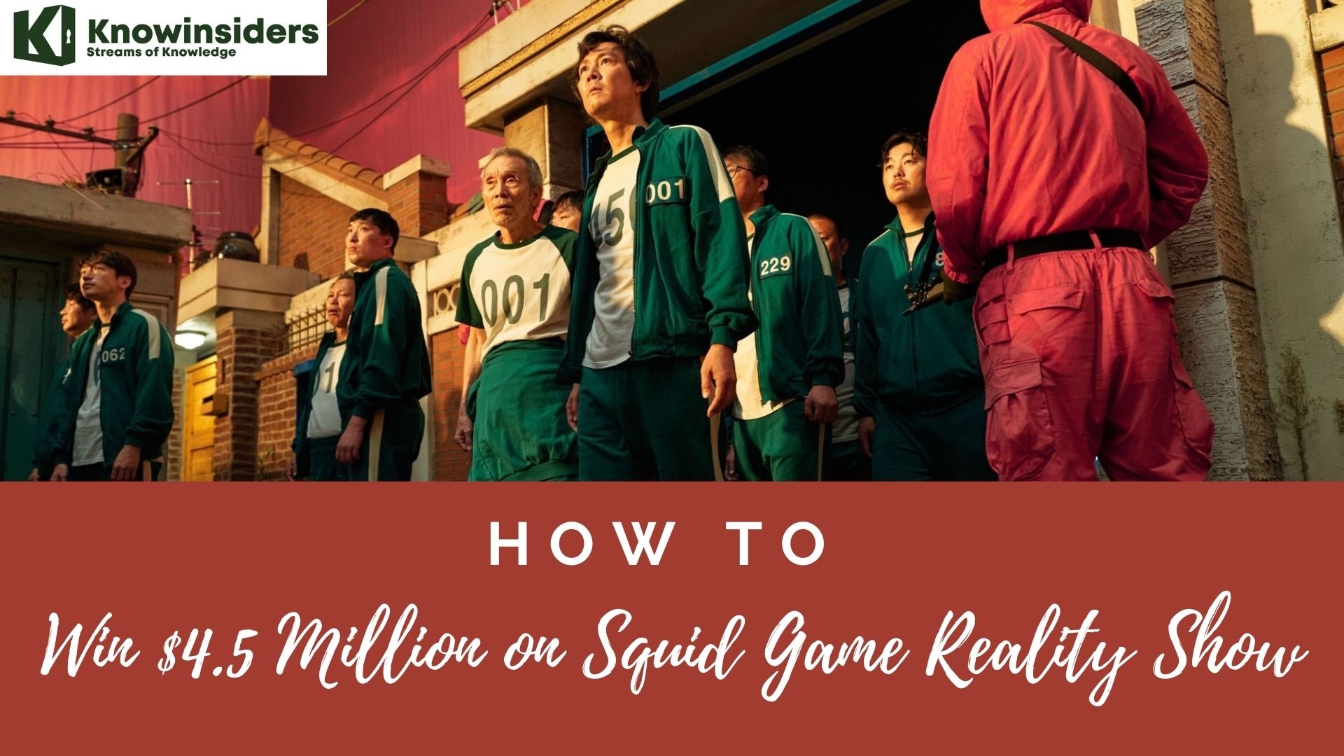 How to Win $4.5 Million on Squid Game Reality Show: Simple Steps 