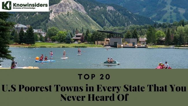 Top 20 U.S Poorest Towns in Every State That You Never Heard