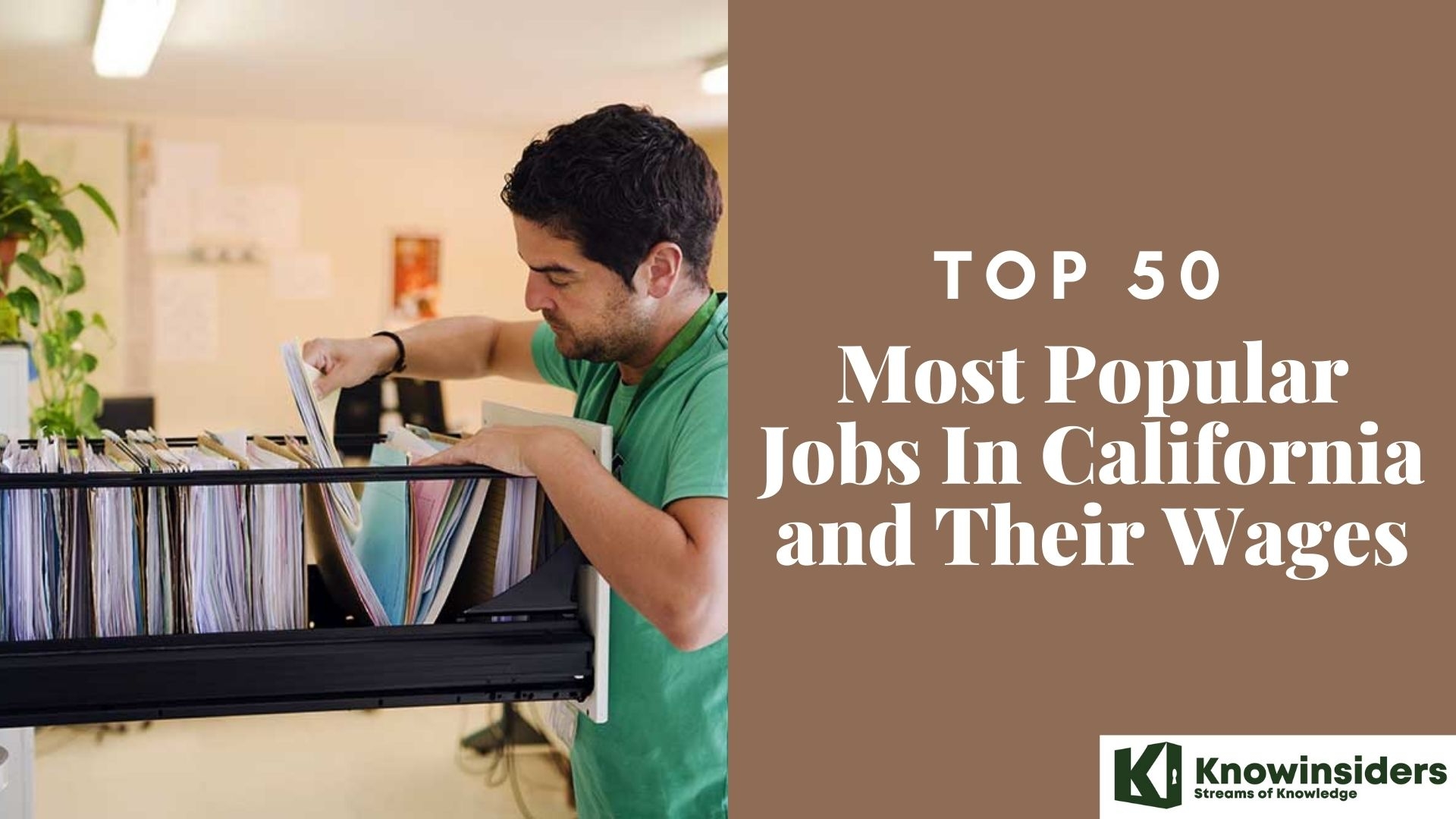 How to Get a Job in California - Top 50 Most Popular Jobs and Their Wages