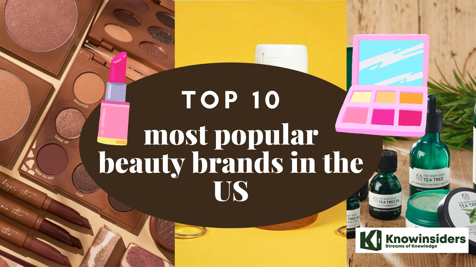 Top 10 Most Popular Beauty Brands In The US