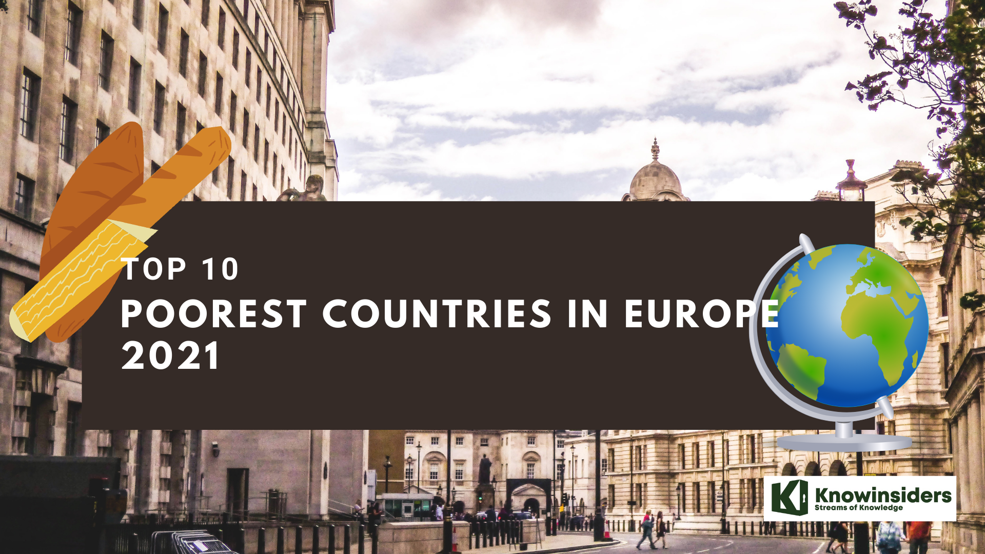 Top 10 Poorest Countries In Europe