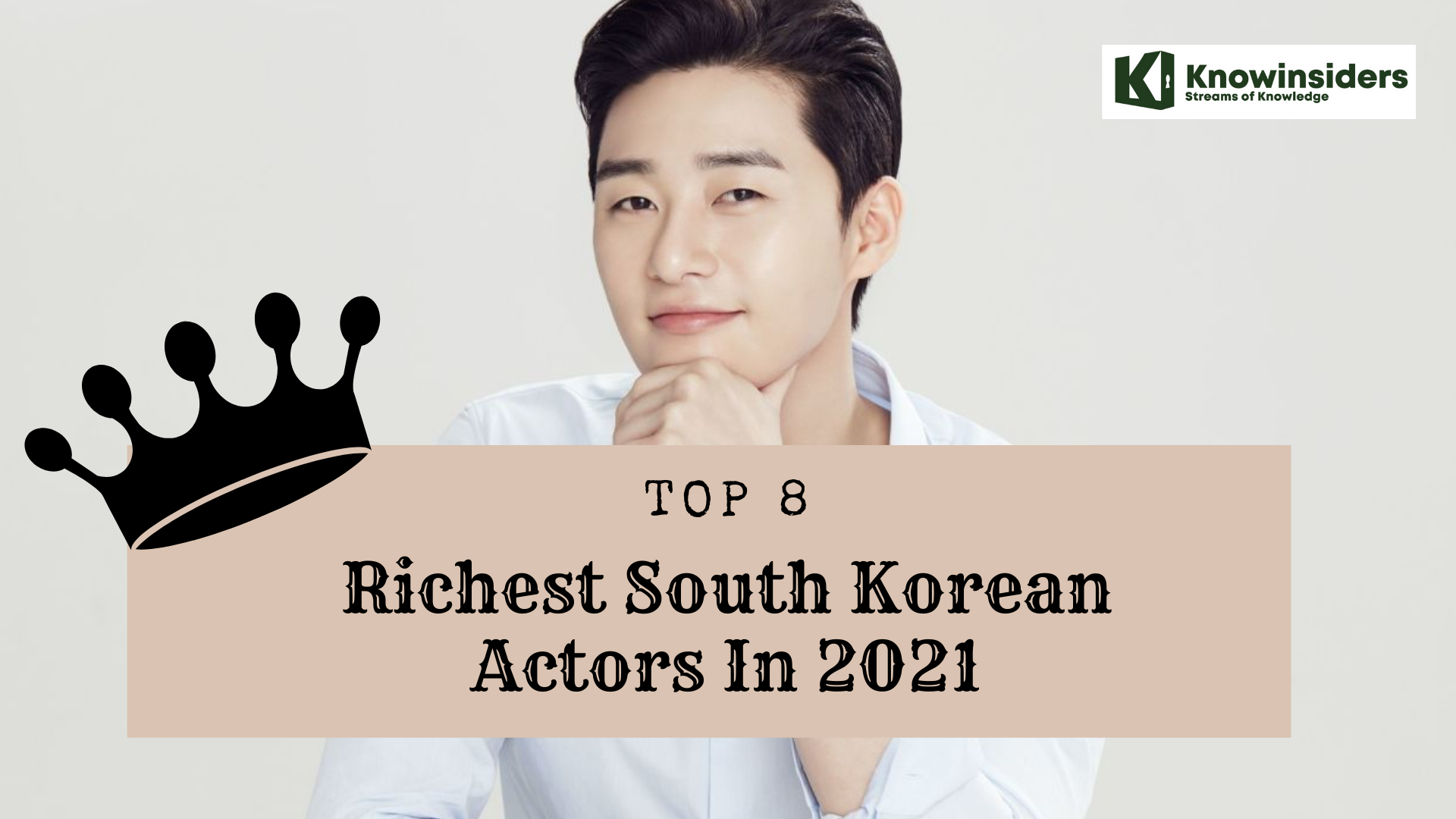 Top 8 Richest South Korean Actors
