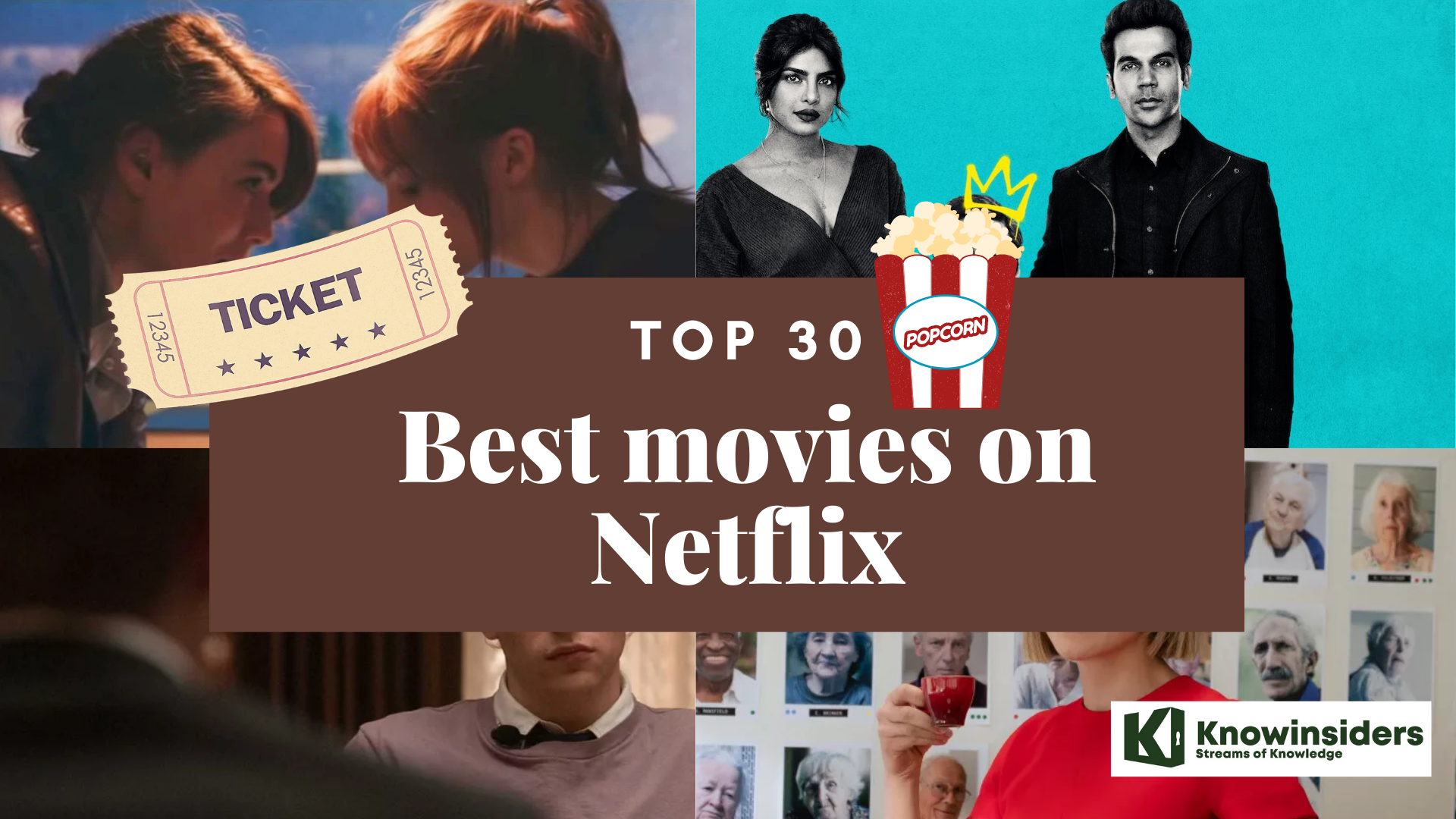 Top 30 Best Movies On Netflix