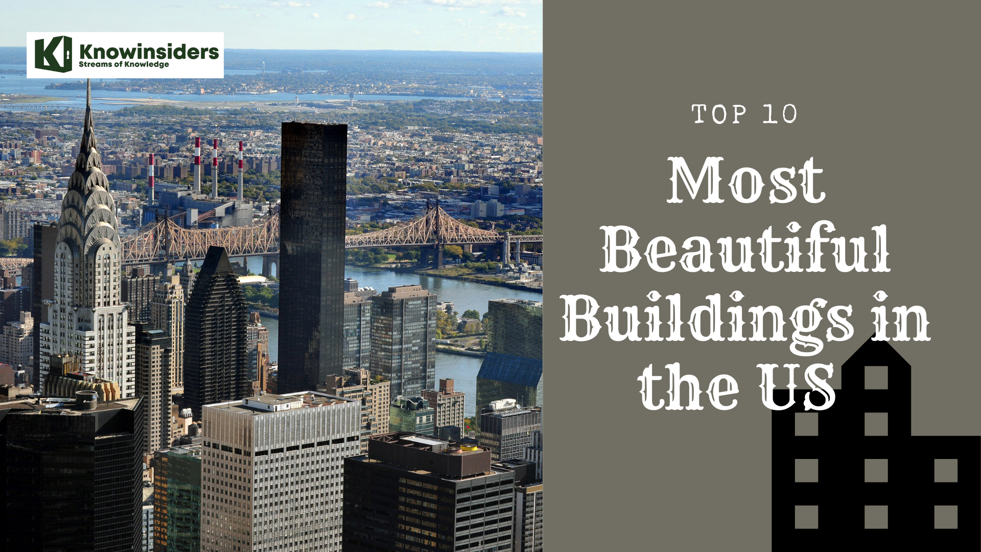 Top 10 most beautiful (iconic) buildings in the US 