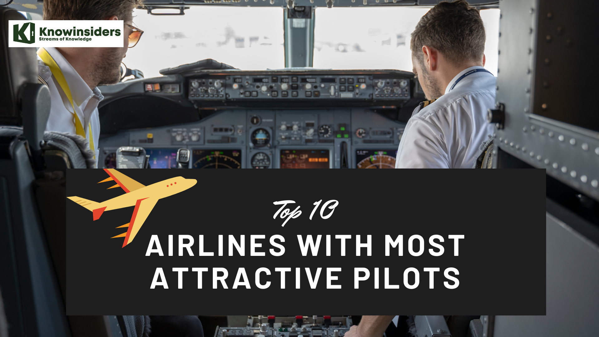 Top 10 airlines with most beautiful pilots 