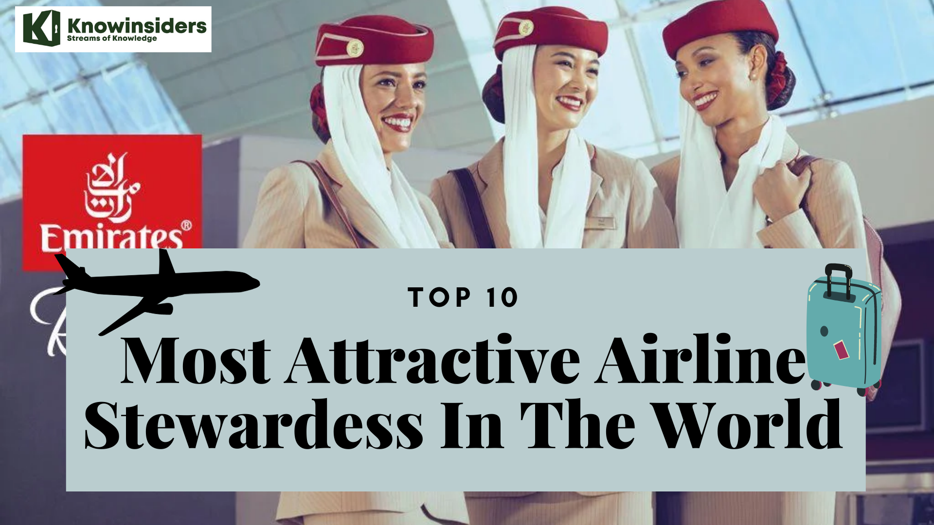 Top 10 most attractive stewardess in the world. Photo: Emirates
