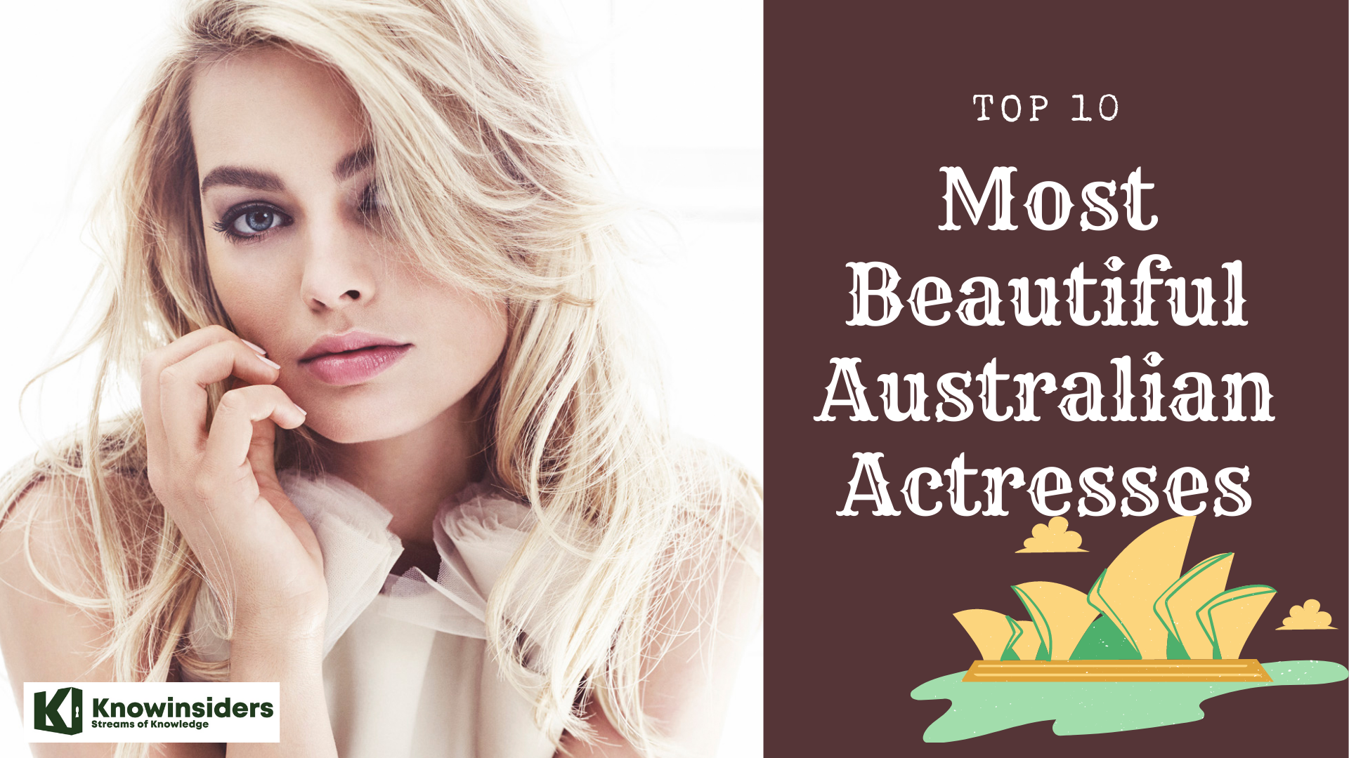 Top 10 Most Beautiful Australian Actresses