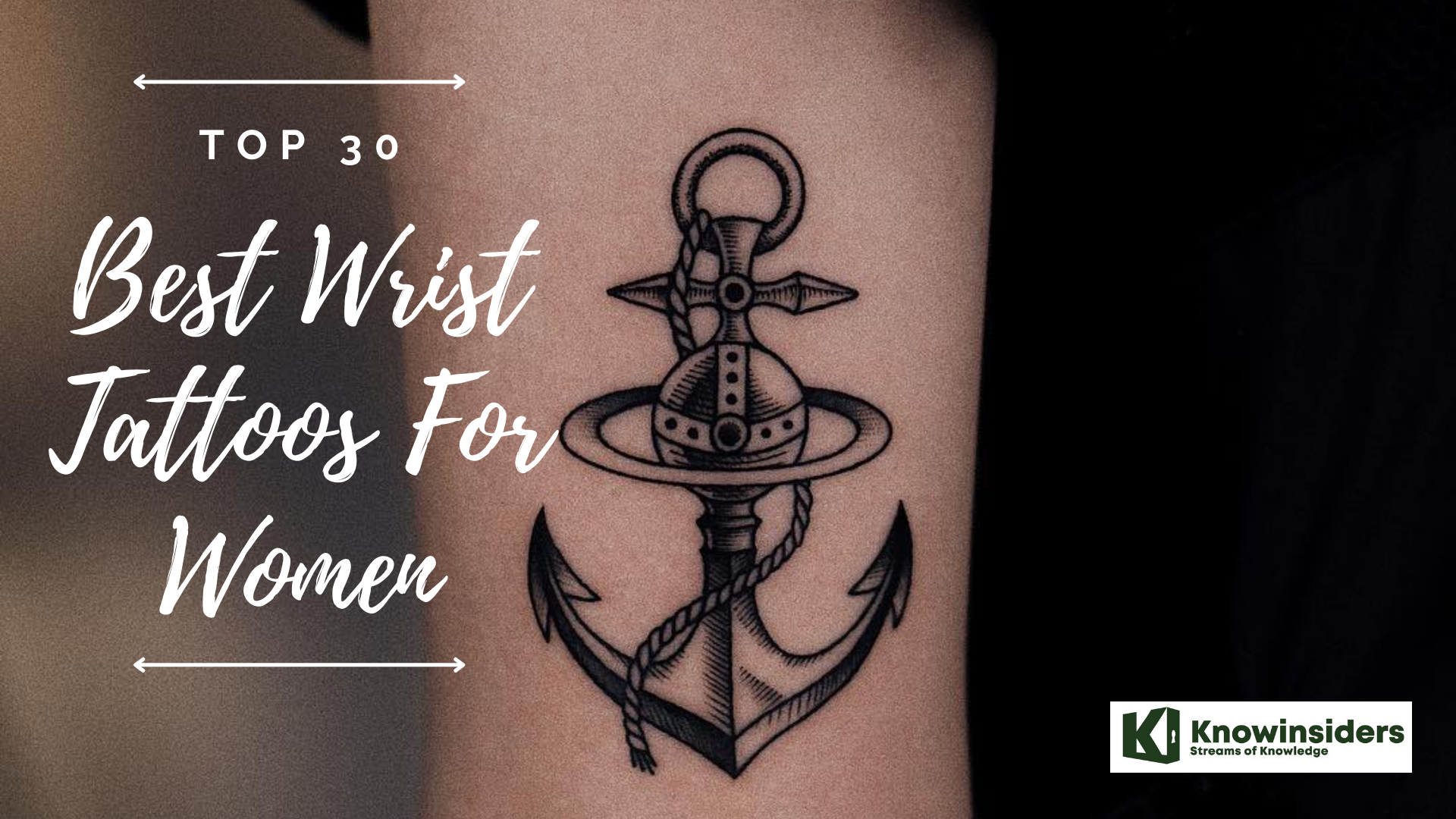 Top 30 Most Beautiful Wrist Tattoos For Women/Girls | KnowInsiders