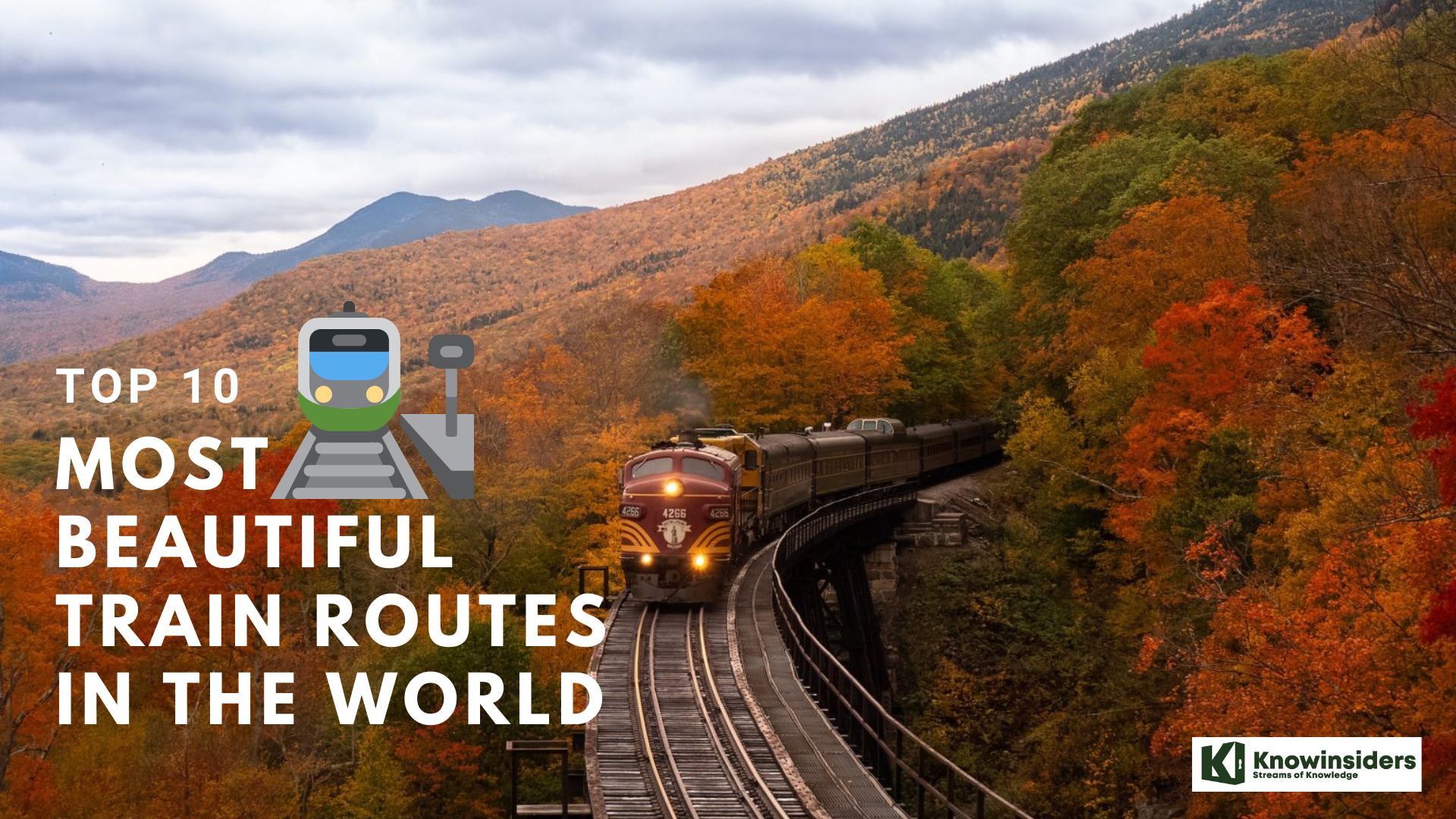 Top 10 Most Beautiful Train Routes In The World