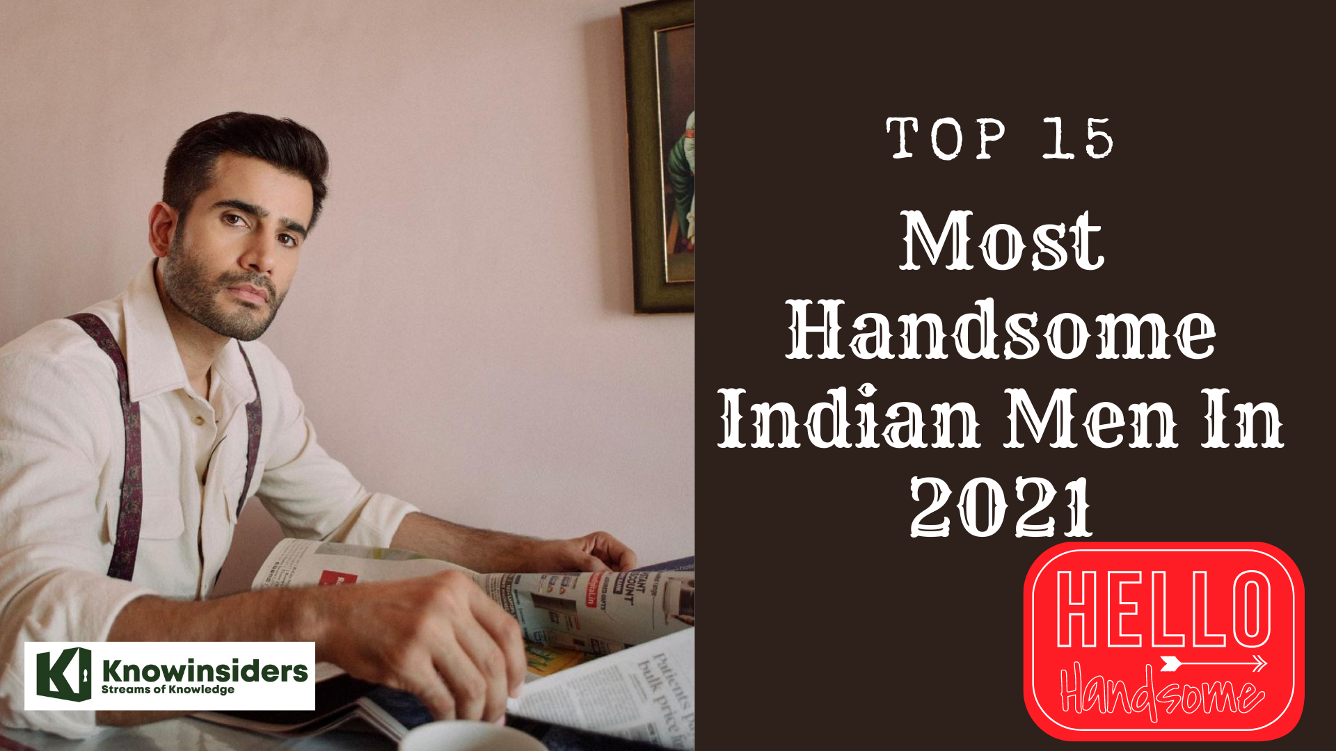 Top 15 Most Handsome Indian Men - Updated