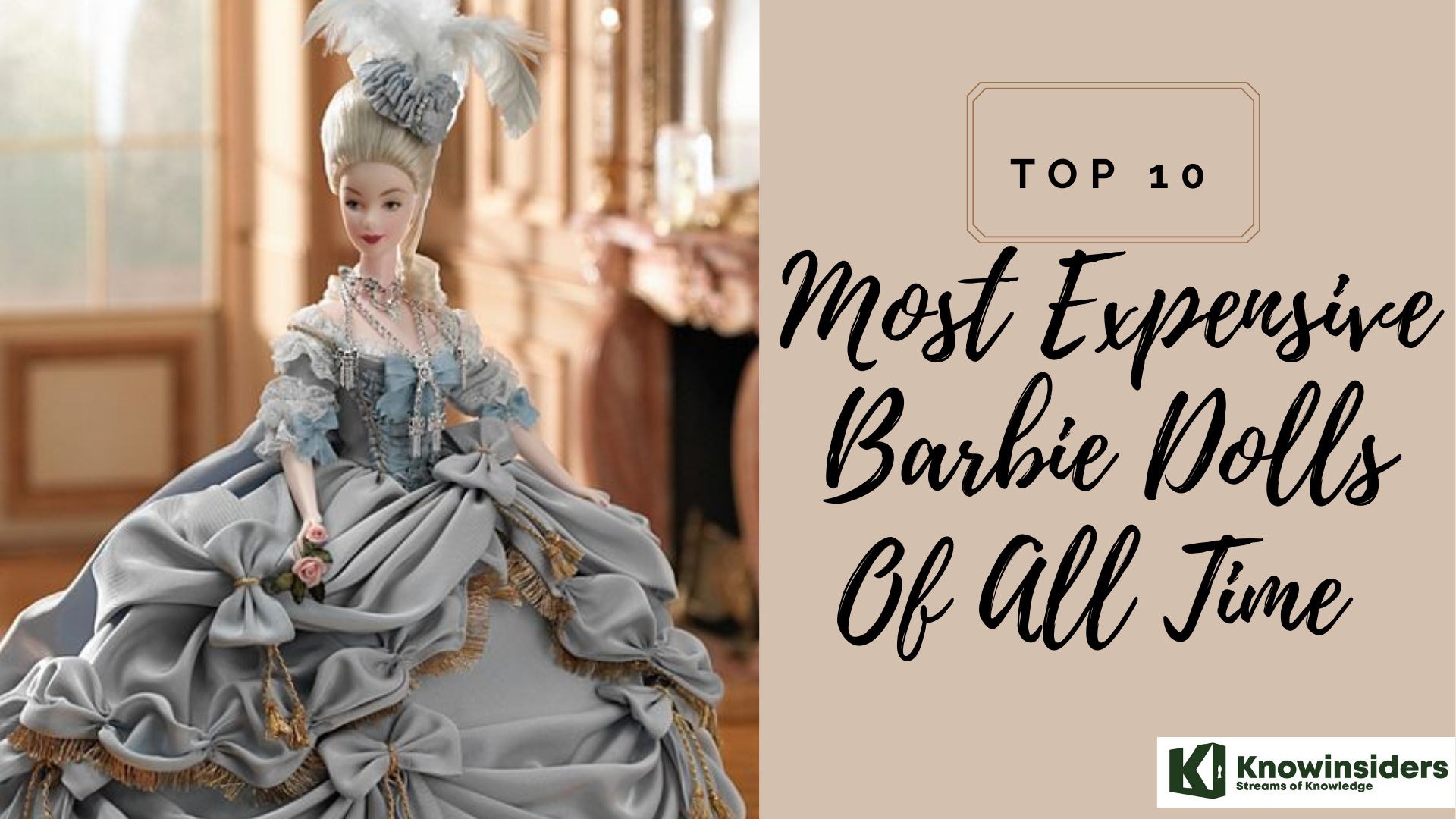 Top 10 Most Expensive Barbie Dolls Of All Time