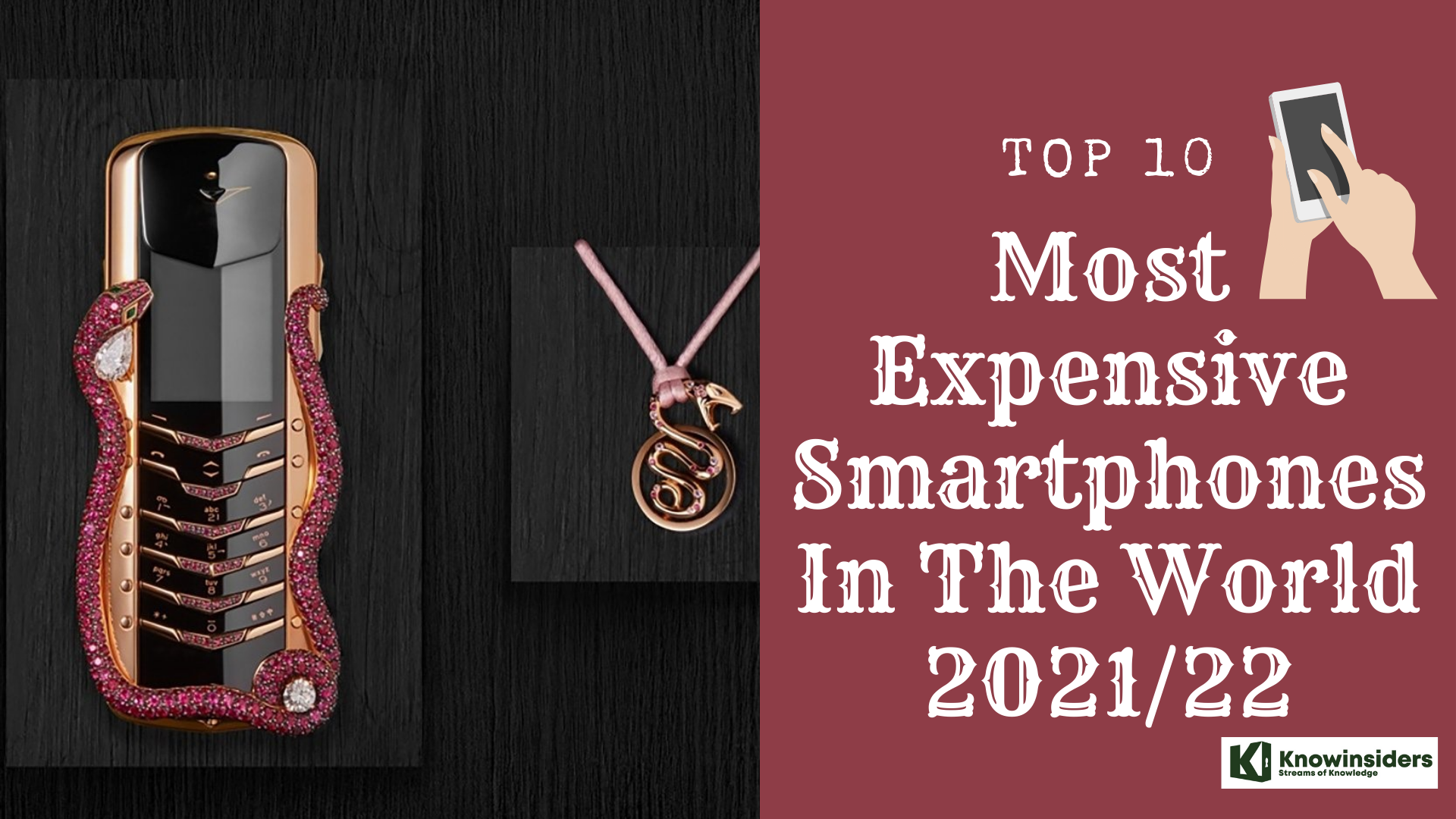 Top 10 Most Expensive Mobilephones In the World 2021/2022