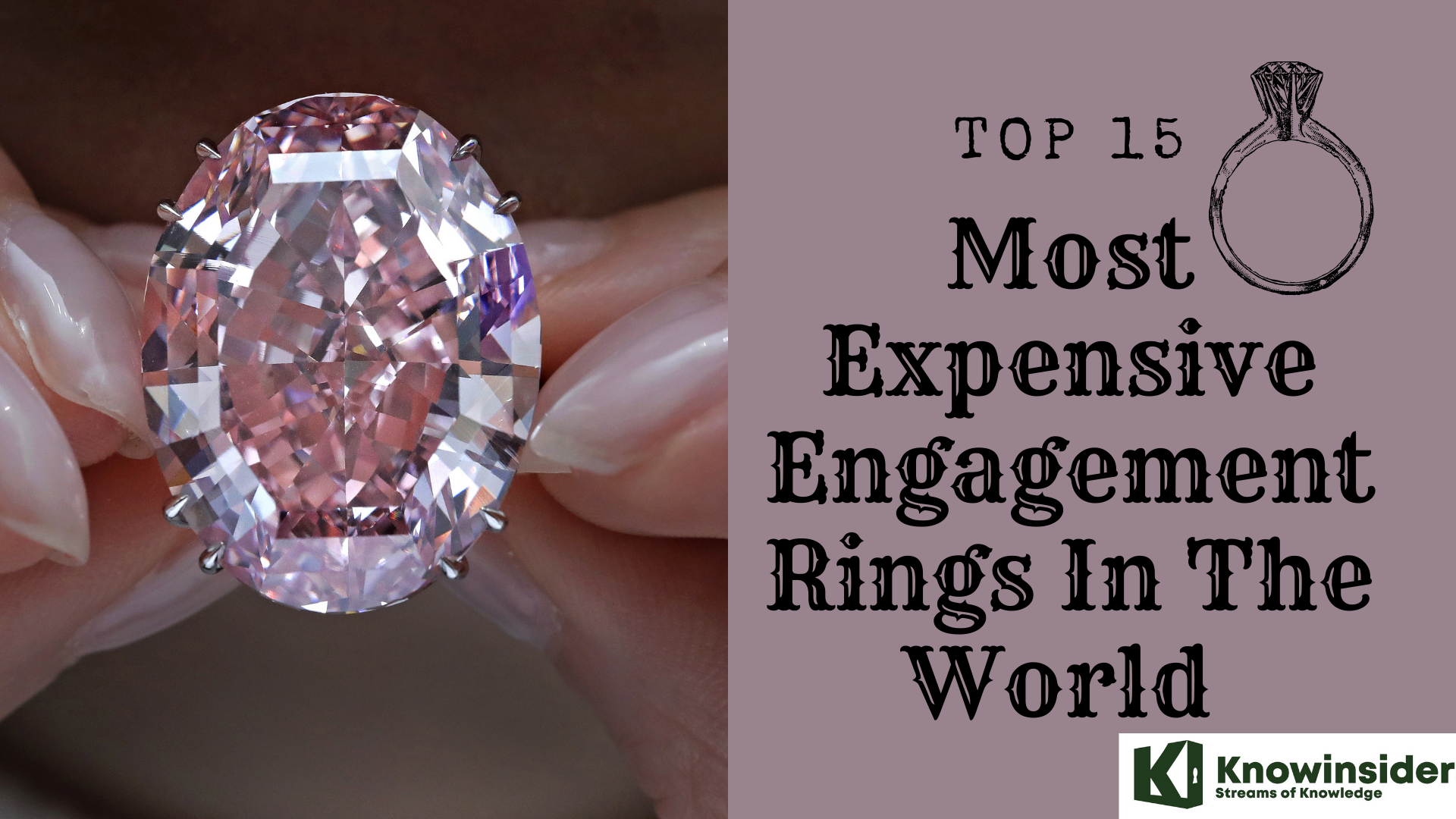 Top 15 Most Expensive Engagement Rings In The World