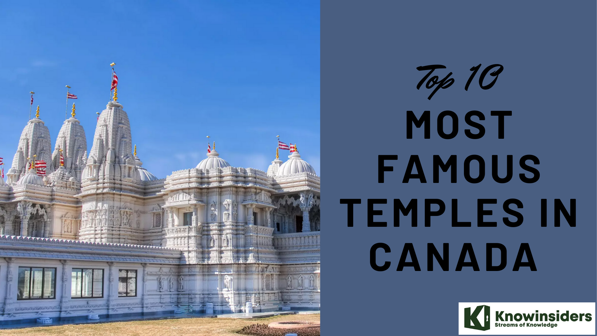 Top 10 most famous temples in Canada