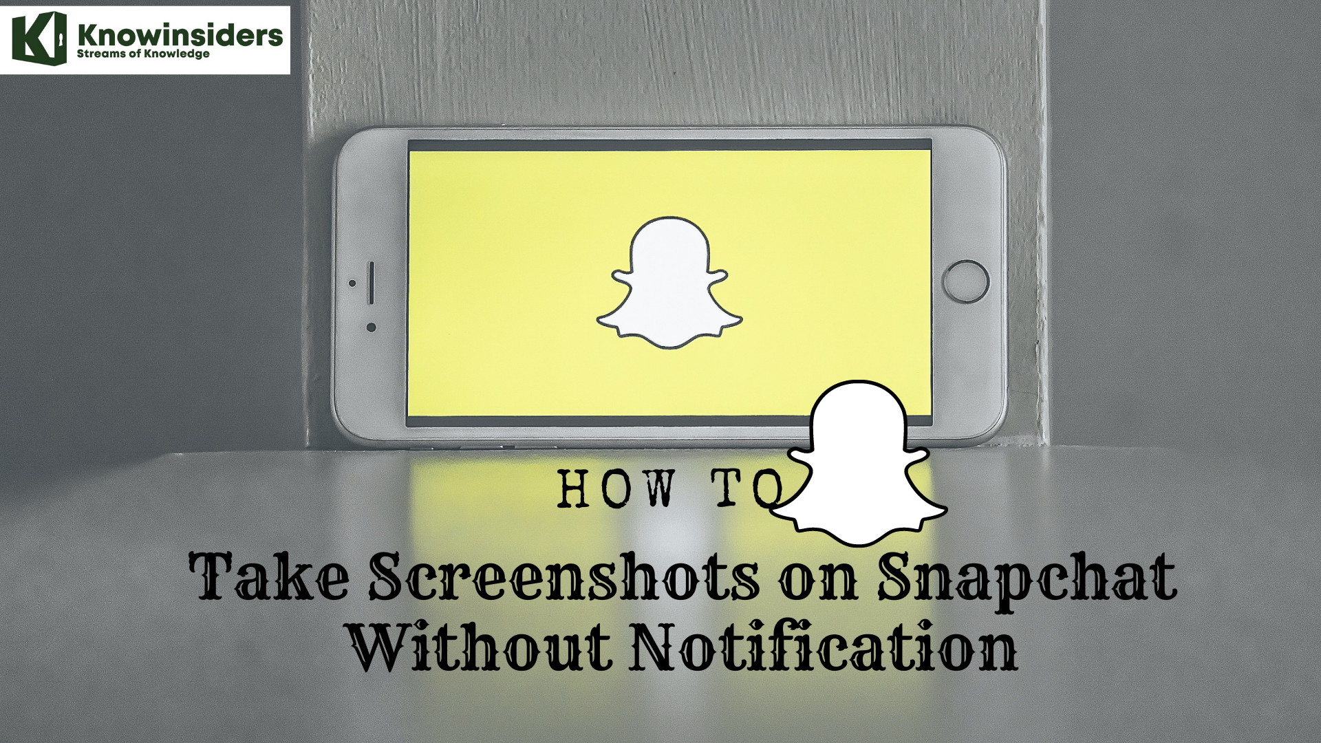 How to take screenshots on Snapchat without notification 