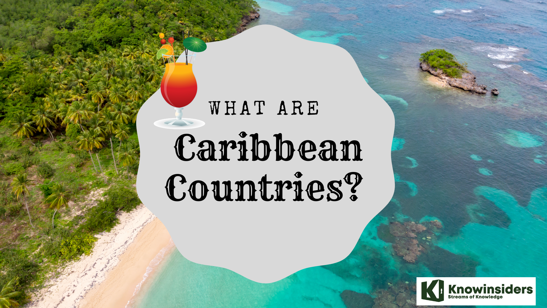 How Many Countries & Territories Are There in Caribbean Today?